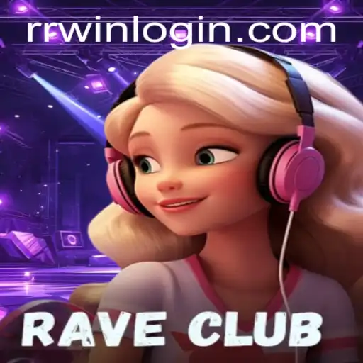 RaveClub: Your Gateway to Virtual Party Fun with RRWin PH Login
